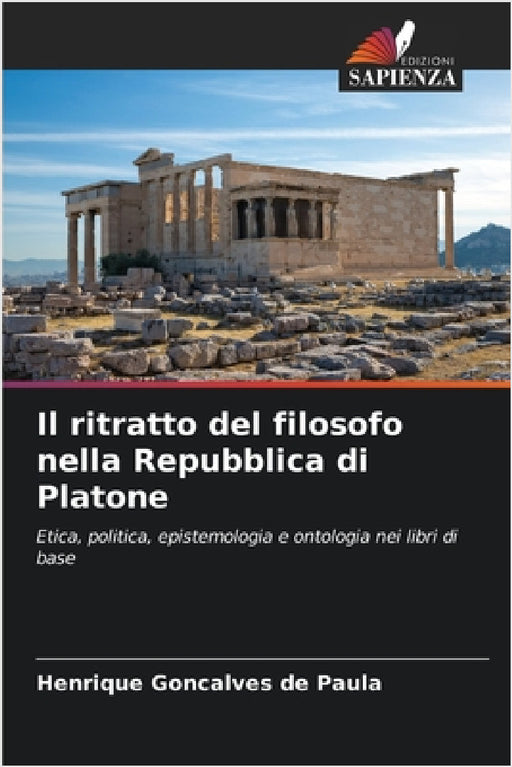 Il ritratto del filosofo nella Repubblica di Platone by Henrique Gonçalves de Paula