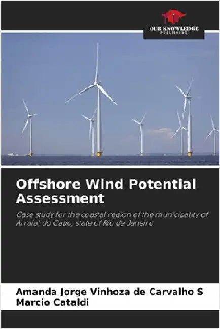 Offshore Wind Potential Assessment by Amanda Jorge Vinhoza de Carvalho S.