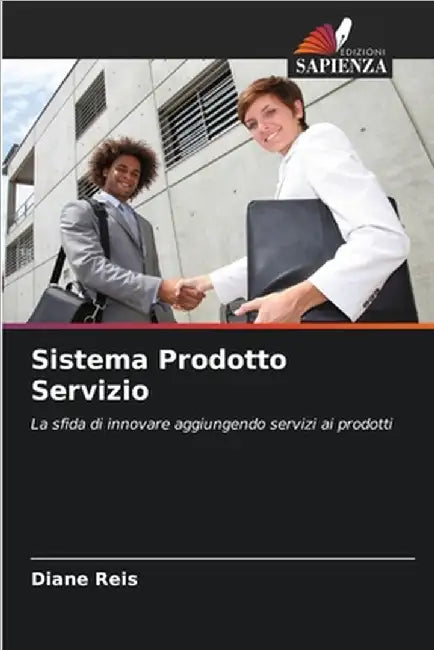 Sistema Prodotto Servizio by Reis, Diane