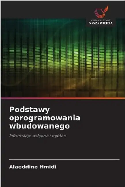 Podstawy oprogramowania wbudowanego by Hmidi, Alaeddine