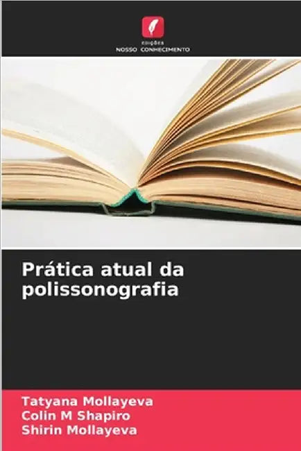 Prática atual da polissonografia by Tatyana Mollayeva