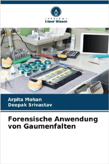 Forensische Anwendung von Gaumenfalten by Arpita Mohan