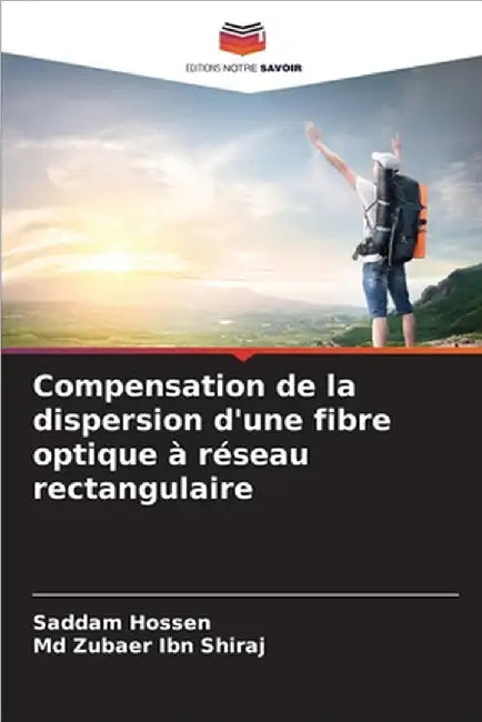 Compensation de la dispersion d'une fibre optique à réseau rectangulaire by Hossen, Saddam