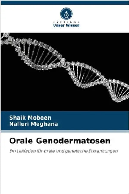 Orale Genodermatosen by Shaik Mobeen