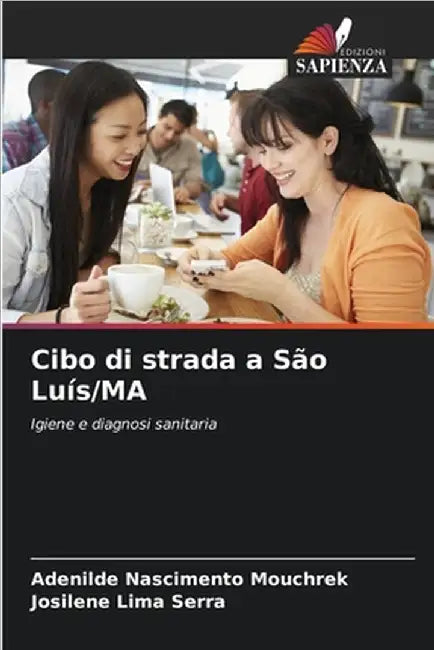 Cibo di strada a São Luís/MA by Nascimento Mouchrek, Adenilde