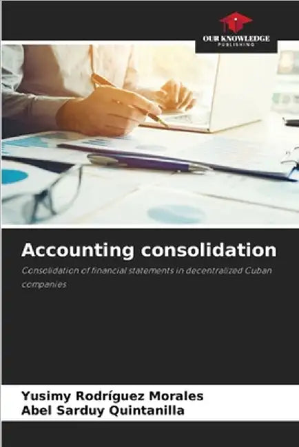 Accounting consolidation by Yusimy Rodríguez Morales