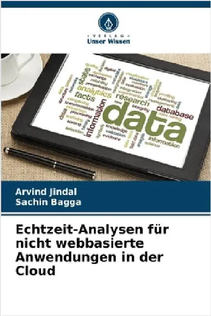Echtzeit-Analysen für nicht webbasierte Anwendungen in der Cloud by Jindal, Arvind