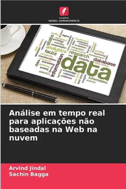 Análise em tempo real para aplicações não baseadas na Web na nuvem by Jindal, Arvind