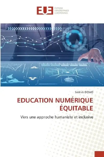 Education Numérique Équitable by Sédrick Dowo