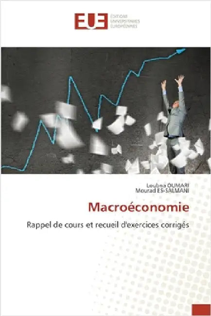 Macroéconomie by Loubna Oumari