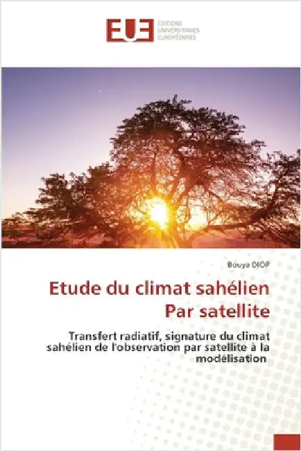Etude du climat sahélien Par satellite by Bouya Diop