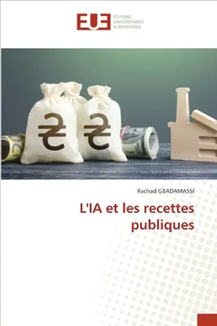 L'IA et les recettes publiques by Gbadamassi, Rachad