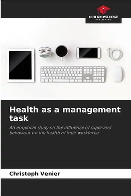 Health as a management task by Christoph Venier