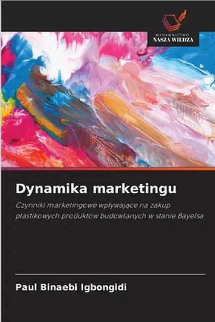 Dynamika marketingu by Igbongidi, Paul Binaebi