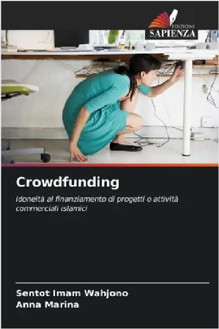 Crowdfunding by Sentot Imam Wahjono
