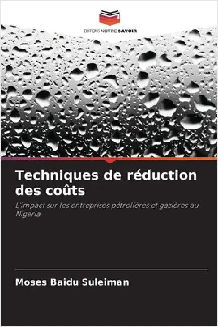 Techniques de réduction des coûts by Suleiman, Moses Baidu