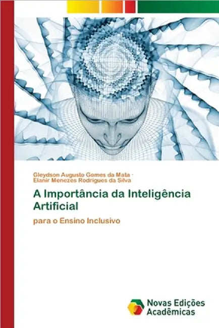 A Importância da Inteligência Artificial by Gleydson Augusto Gomes Da Mata