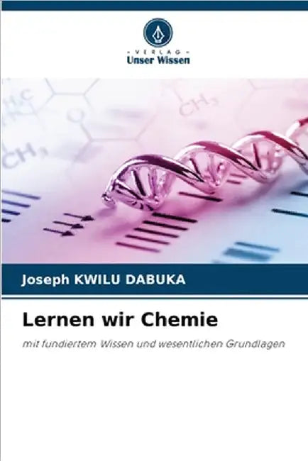Lernen wir Chemie by Kwilu Dabuka, Joseph