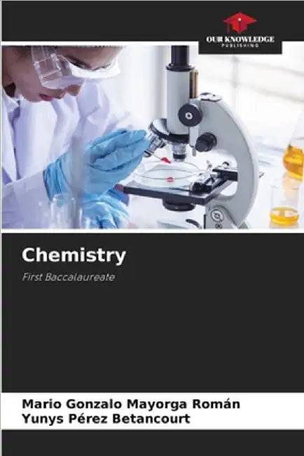 Chemistry by Mario Gonzalo Mayorga Román