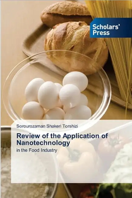 Review of the Application of Nanotechnology by Sorourozaman Shakeri Torshizi