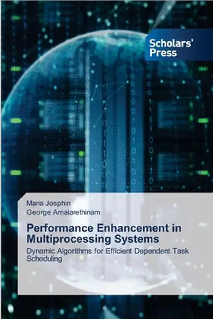 Performance Enhancement in Multiprocessing Systems by Maria Josphin