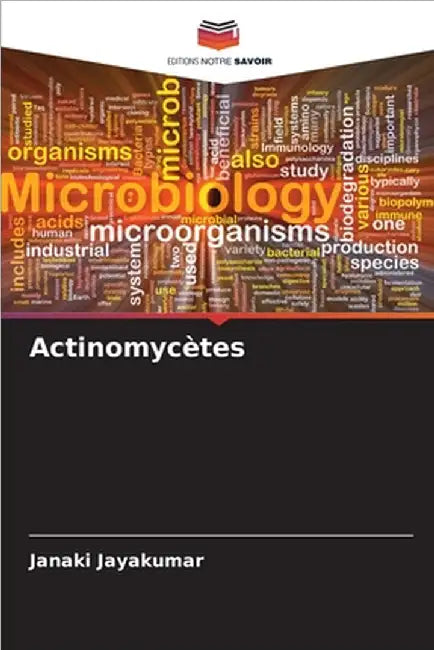 Actinomycètes by Jayakumar, Janaki