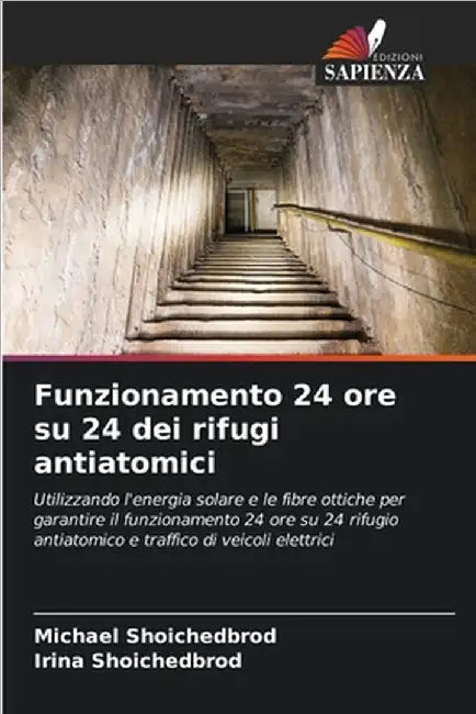 Funzionamento 24 ore su 24 dei rifugi antiatomici by Michael Shoichedbrod