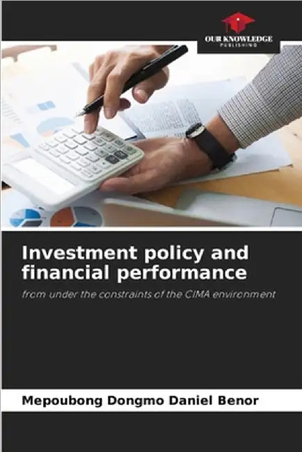 Investment policy and financial performance by Mepoubong Dongmo Daniel Benor