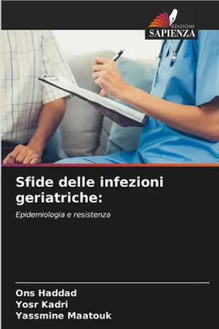 Sfide delle infezioni geriatriche by Ons Haddad