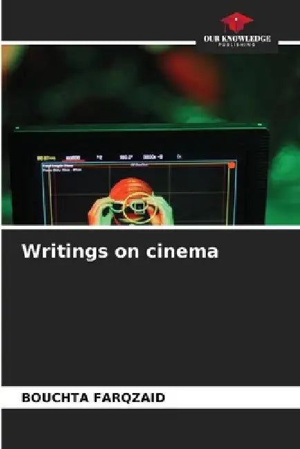 Writings on cinema by Bouchta Farqzaid