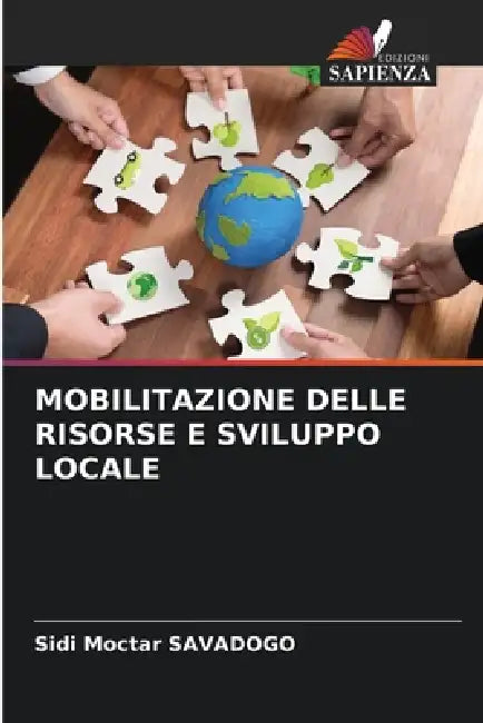 Mobilitazione Delle Risorse E Sviluppo Locale by Sidi Moctar Savadogo