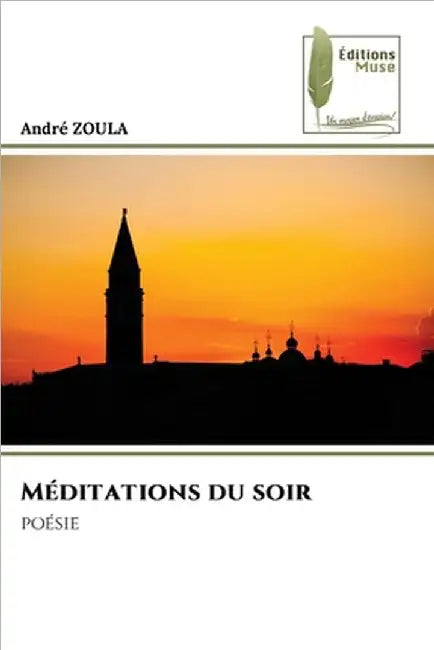 Méditations du soir by Zoula, André