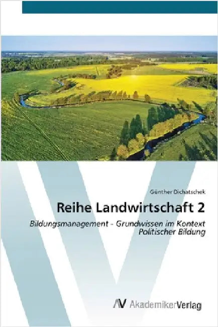 Reihe Landwirtschaft 2 by Günther Dichatschek