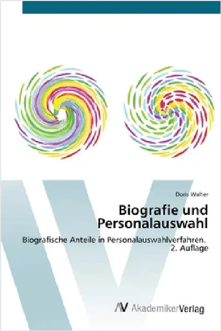Biografie und Personalauswahl by Doris Walter