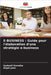 E-Business: Guide pour l'élaboration d'une stratégie e-business by Karedza, Godwell