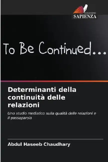 Determinanti della continuità delle relazioni by Abdul Haseeb Chaudhary