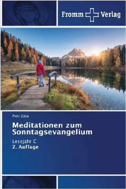 Meditationen zum Sonntagsevangelium by Piotr Zaba