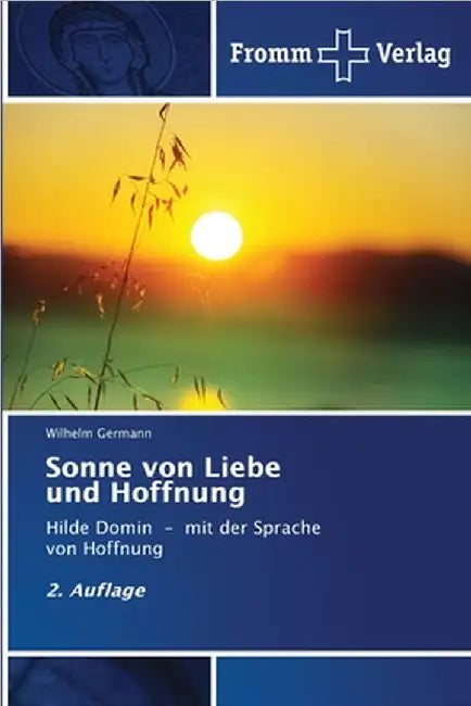 Sonne von Liebe und Hoffnung by Wilhelm Germann