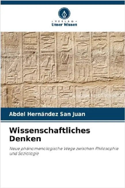 Wissenschaftliches Denken by Hernández San Juan, Abdel