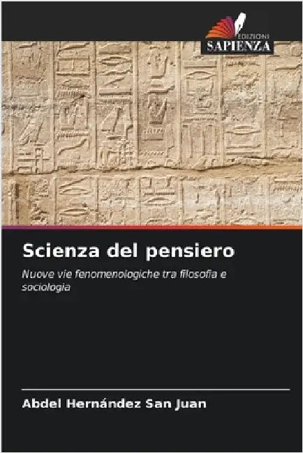 Scienza del pensiero by Abdel Hernández San Juan