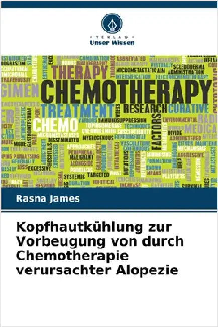 Kopfhautkühlung zur Vorbeugung von durch Chemotherapie verursachter Alopezie by Rasna James