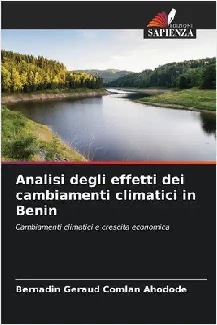 Analisi degli effetti dei cambiamenti climatici in Benin by Ahodode, Bernadin Géraud Comlan