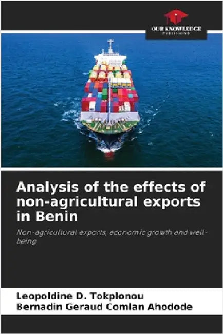 Analysis of the effects of non-agricultural exports in Benin by Tokplonou, Leopoldine D.