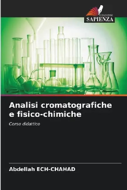 Analisi cromatografiche e fisico-chimiche by Abdellah Ech-Chahad