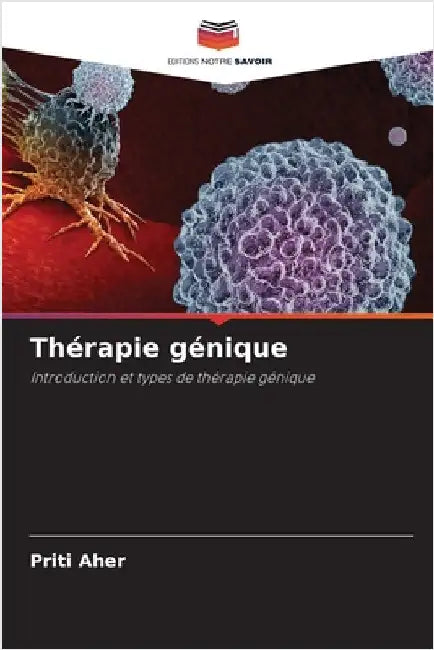 Thérapie génique by Priti Aher