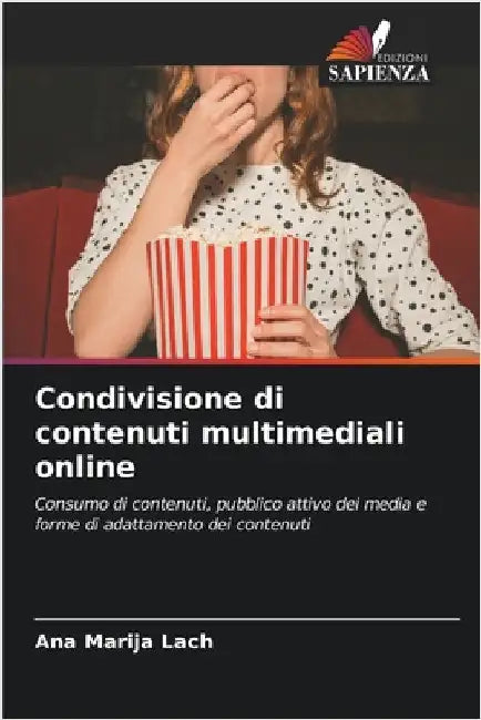 Condivisione di contenuti multimediali online by Ana Marija Lach