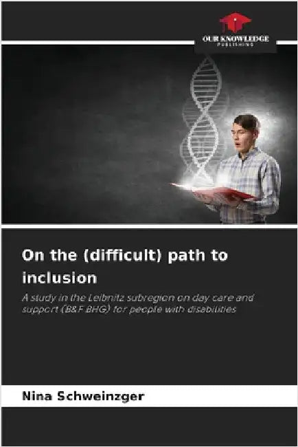 On the (difficult) path to inclusion by Nina Schweinzger