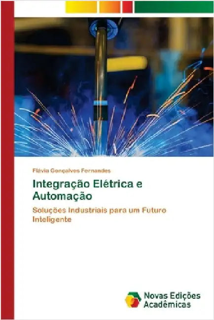 Integração Elétrica e Automação by Flávia Gonçalves Fernandes