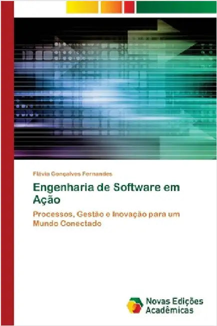 Engenharia de Software em Ação by Fernandes, Flávia Gonçalves
