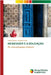 Heidegger E a Educação by Lucas Omena
